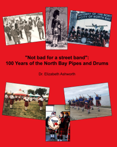 north bay pipes and drums 100 years not bad for street band